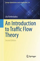 Springer Optimization and Its Applications-An Introduction to Traffic Flow Theory