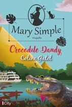 Les enquêtes de Mary Simple 2 - Crocodile dandy