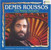 demis roussos too many dreams