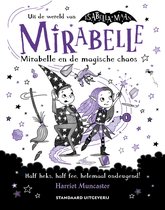 Mirabelle 6 - Mirabelle 6: Mirabelle en de magische chaos