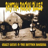 Crazy Cavan 'n' The Rhythm Rockers - Rhythm Rockin Blues (LP) (Coloured Vinyl)