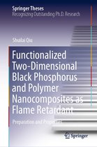 Springer Theses - Functionalized Two-Dimensional Black Phosphorus and Polymer Nanocomposites as Flame Retardant