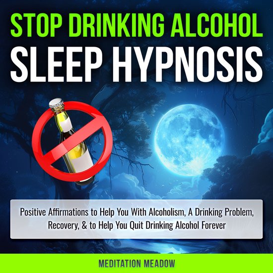 Stop Drinking Alcohol Sleep Hypnosis - cover