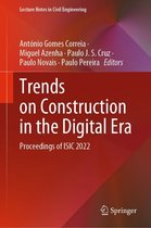 Lecture Notes in Civil Engineering 306 - Trends on Construction in the Digital Era