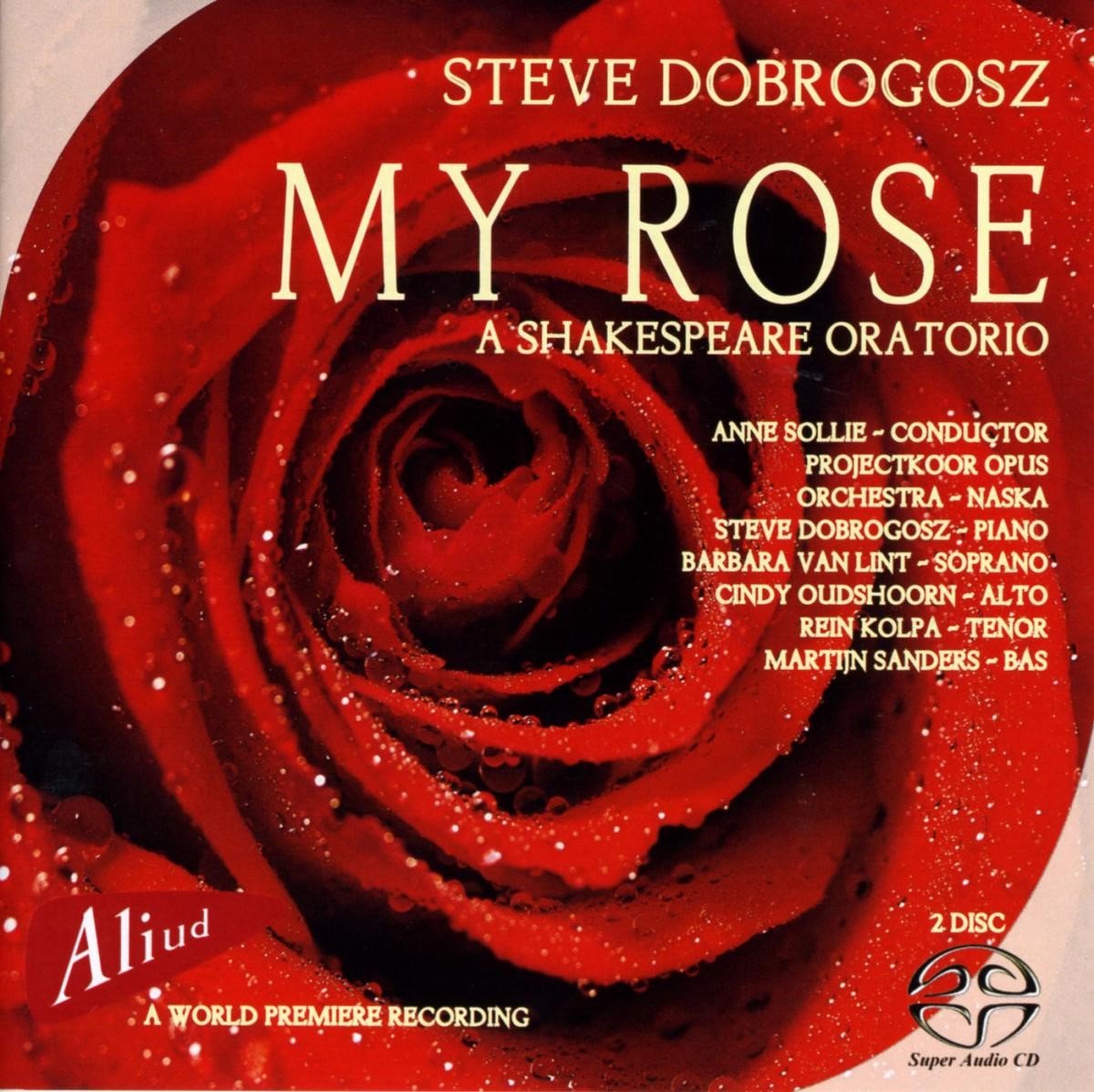 Projectkoor Opus & Soloists - My Rose - A Shakespeare Oratorio (2 CD)