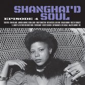 Various Artists - Shanghai'd Soul (LP) (Coloured Vinyl)