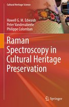 Cultural Heritage Science - Raman Spectroscopy in Cultural Heritage Preservation