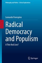 Philosophy and Politics - Critical Explorations 18 - Radical Democracy and Populism