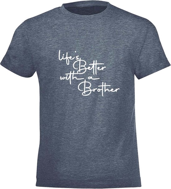 Be Friends T-Shirt - Life's better with a brother - Kinderen - Denim - Maat 10 jaar