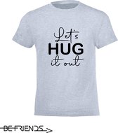 Be Friends T-Shirt - Let's hug it out - Kinderen - Licht blauw - Maat 8 jaar