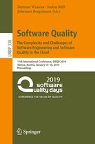 Lecture Notes in Business Information Processing 338 - Software Quality: The Complexity and Challenges of Software Engineering and Software Quality in the Cloud