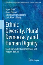 Ius Gentium: Comparative Perspectives on Law and Justice 99 - Ethnic Diversity, Plural Democracy and Human Dignity