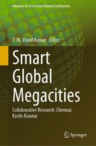 Advances in 21st Century Human Settlements - Smart Global Megacities