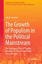 Springer Series in Electoral Politics - The Growth of Populism in the Political Mainstream