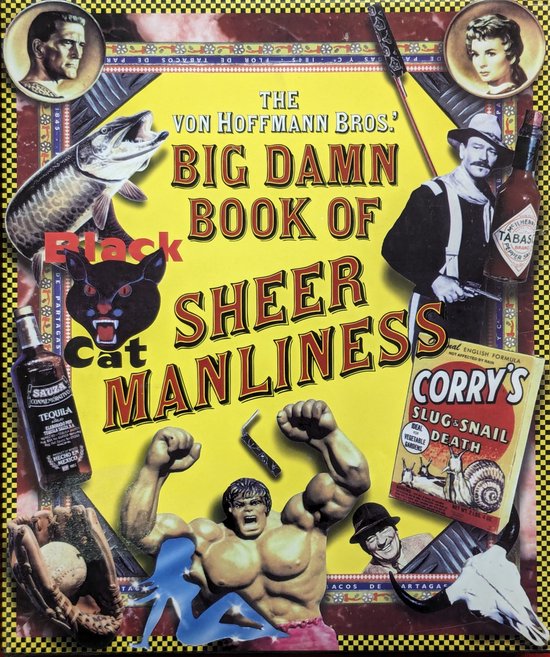 Big Damn Book of Sheer Manliness