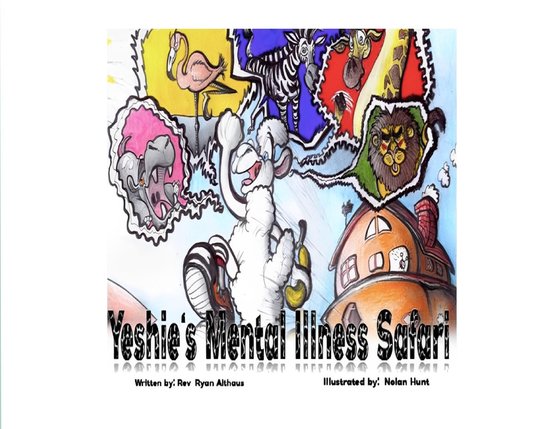 Yeshie's Mental Illness Safari - cover
