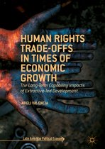 Human Rights Trade Offs in Times of Economic Growth