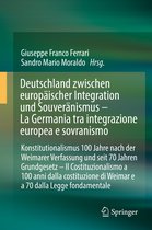 Deutschland zwischen europäischer Integration und Souveränismus – La Germania tra integrazione europea e sovranismo