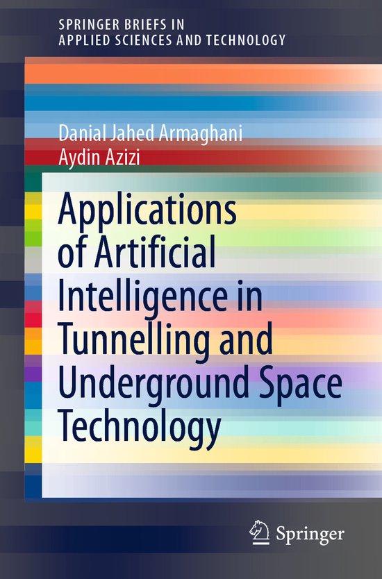 Applications of Artificial Intelligence in Tunnelling and Un ... - cover