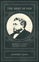 Spurgeon's Legacy-The Army of God
