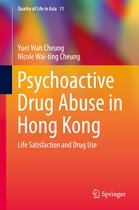 Quality of Life in Asia- Psychoactive Drug Abuse in Hong Kong