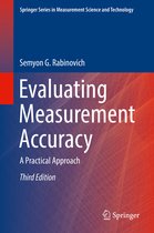 Springer Series in Measurement Science and Technology- Evaluating Measurement Accuracy