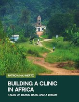 Building a Clinic in Africa