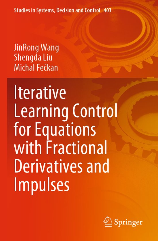 Studies in Systems, Decision and Control403- Iterative Learn ... - cover