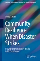 Advanced Sciences and Technologies for Security Applications- Community Resilience When Disaster Strikes