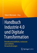 Handbuch Industrie 4 0 und Digitale Transformation