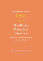 Philosophy and Medicine- Mental Health: Philosophical Perspectives