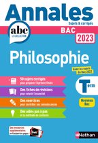 Annales ABC BAC finale C -  Annales ABC du BAC 2023 - Philosophie Tle - Sujets et corrigés - Enseignement commun Terminale - Epreuve finale Bac 2023 - EPUB