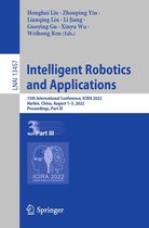 Lecture Notes in Computer Science 13457 - Intelligent Robotics and Applications