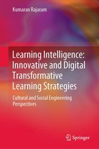 Learning Intelligence: Innovative and Digital Transformative Learning Strategies