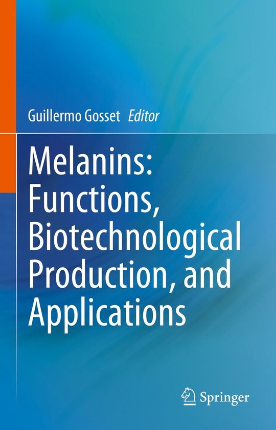Biomedical and Life Sciences (R0) - Melanins: Functions, Bio ... - cover