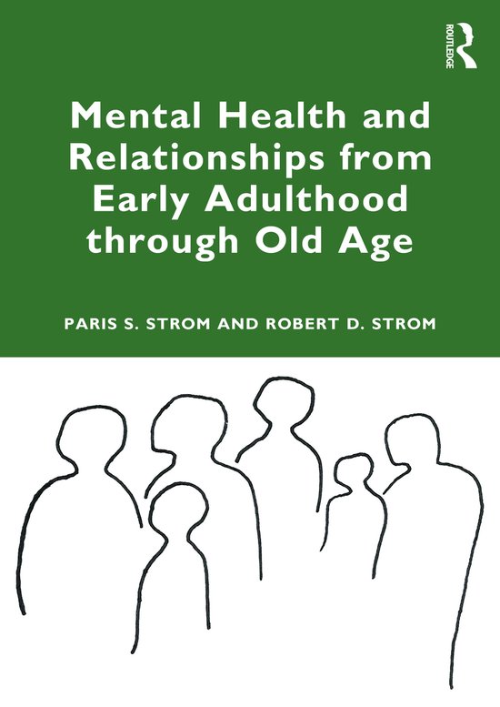 Mental Health and Relationships from Early Adulthood through ... - cover