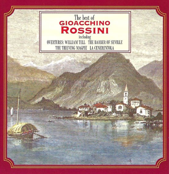 The Best Of Rossini
