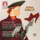 Altwegg, Timon & Lorraine Mcaslan & Sarah-Jane Bradley & Tim Lowe - Freda Swain: Piano Quartet/Sonata For Cello And Piano/Summer Rhapsody For Viola And Piano (CD)