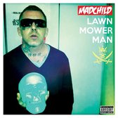 Madchild - Lawn Mower Man (LP)