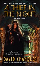 Ancient Blades Trilogy - A Thief in the Night