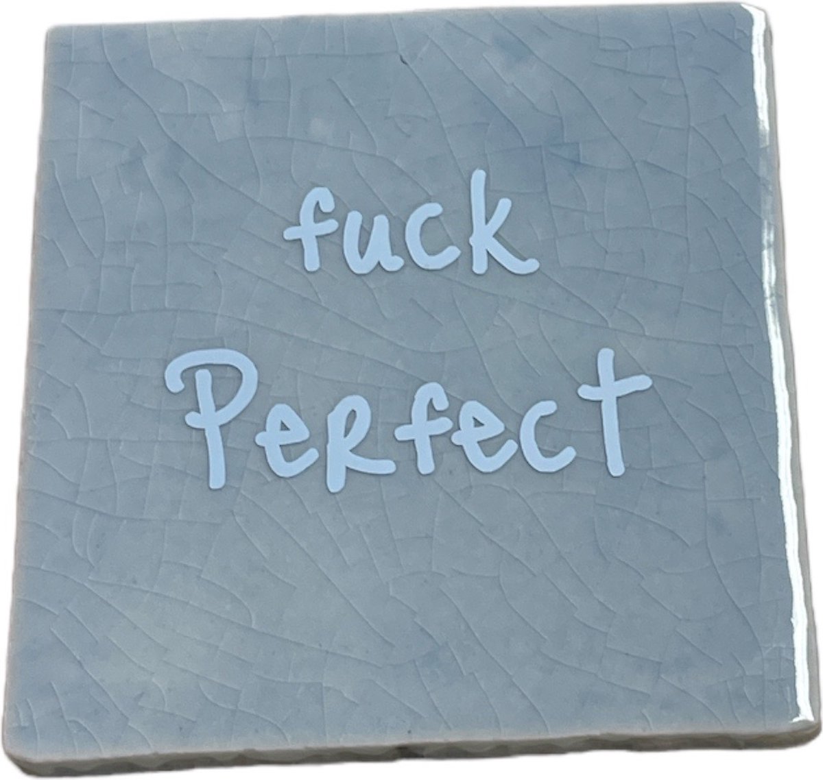 Hippe tegeltje met tekst: Fuck Perfect | Serenity met pastel blauw | Gepersonaliseerde cadeau | Hippe Spreuktegel | Nieuwe woning cadeau | Housewarming cadeau