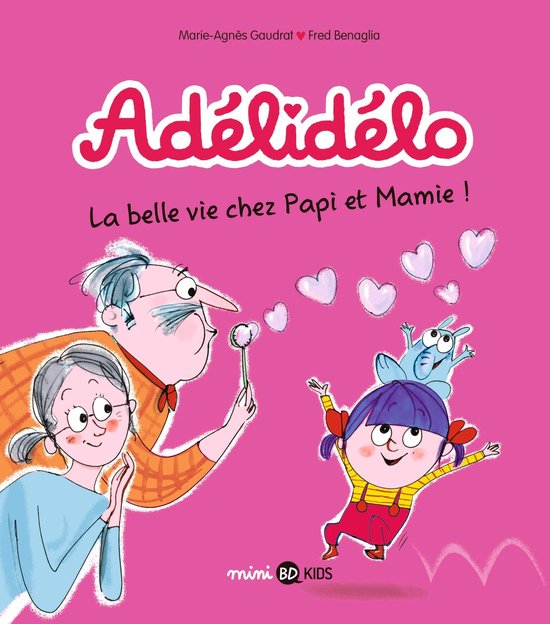 Adélidélo 7 - Adélidélo, Tome 07