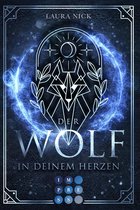 Legend of the North 1 - Legend of the North 1: Der Wolf in deinem Herzen