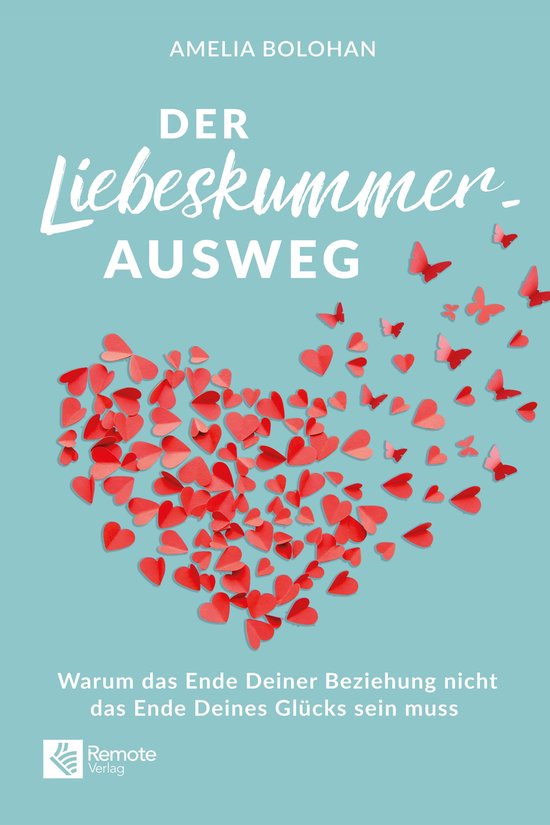 Der Liebeskummer-Ausweg - cover