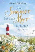 Küste, Meer und Sommer – Die schönsten Urlaubsromane von Barbara Erlenkamp 2 - Der Sommer hat doch Meer zu bieten