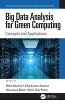 Green Engineering and Technology- Big Data Analysis for Green Computing