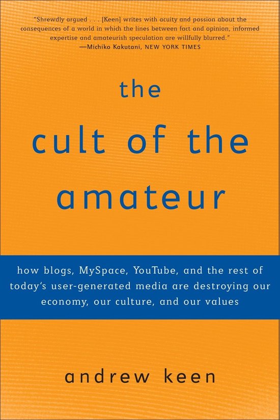 The Cult of the Amateur - cover