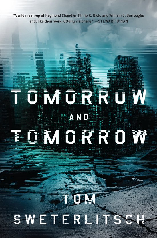 Boekomslag van 'Tomorrow and Tomorrow' met een futuristische stad op de achtergrond en de titel in witte letters.