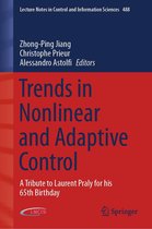 Lecture Notes in Control and Information Sciences 488 - Trends in Nonlinear and Adaptive Control