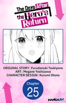 The Days After the Hero's Return CHAPTER SERIALS 25 - The Days After the Hero's Return #025